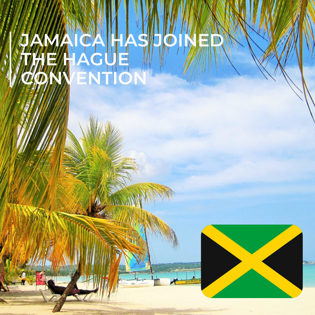 Jamaica has joined the Hague Convention