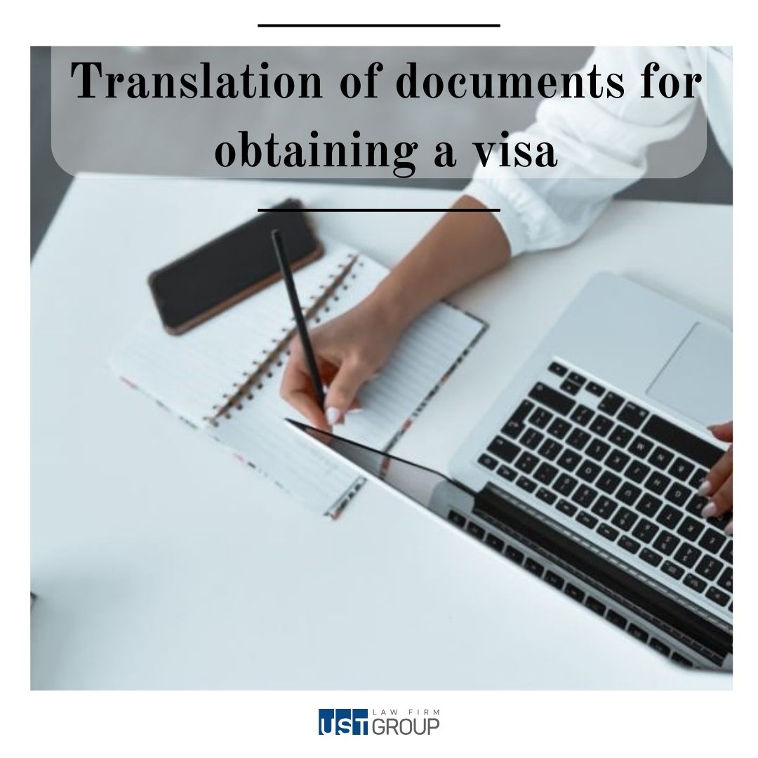 Translation of documents for obtaining a visa