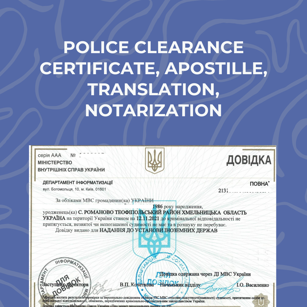 Police Clearance Certificate + Apostille + Translation + Notarization